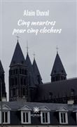 Cinq meurtres pour cinq clochers