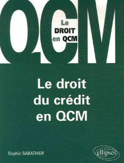 Droit du crédit en QCM