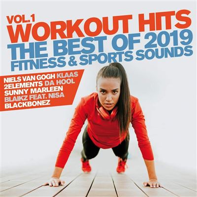 Workout hits vol 1 the best of 2019 fitness & sports sounds