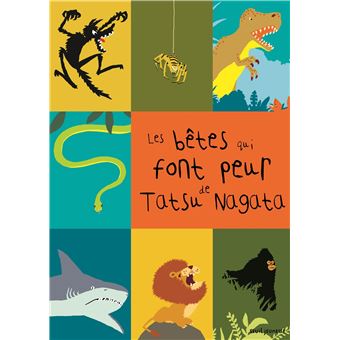 Les Bêtes qui font peur  (Compilation Tatsu Nagata)