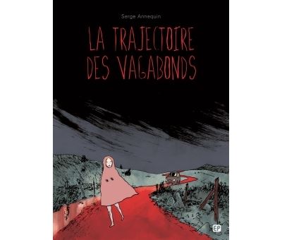 La trajectoire des vagabonds