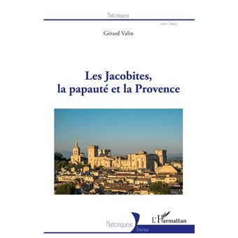Les Jacobites, la papauté et la Provence