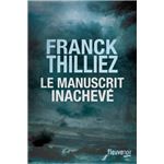 Couverture : Le manuscrit inachevé