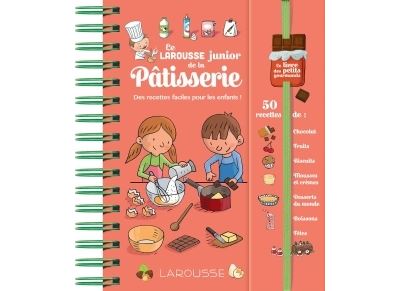 Larousse Junior de la Pâtisserie