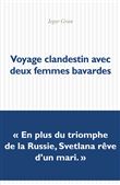 Voyage clandestin avec deux femmes bavardes