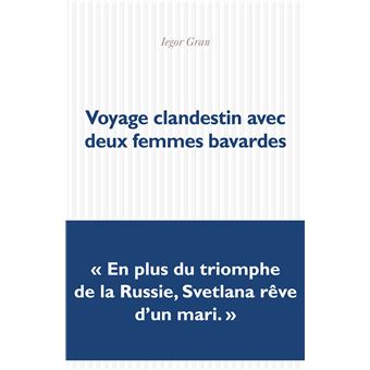 Voyage clandestin avec deux femmes bavardes