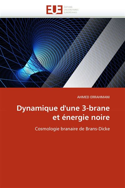 Dynamique d''une 3-brane et énergie noire