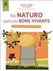 Ma naturo spéciale bons vivants