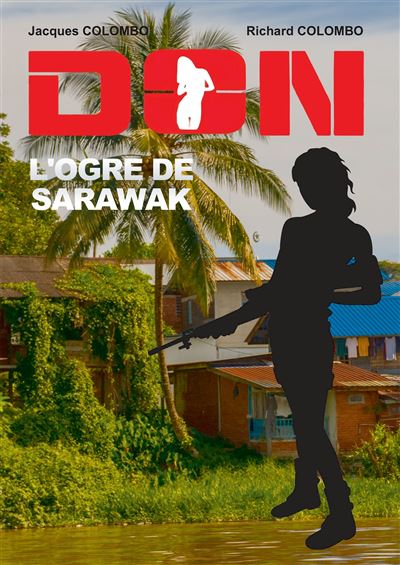 L'ogre de Sarawak