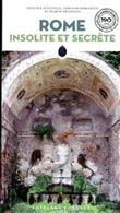 Rome insolite et secrète