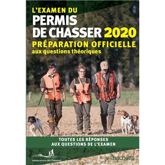 L'examen du permis de chasser 2020