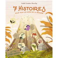 Le T-Rex et l'objet mystérieux - 7 histoires pour tous les soirs de la semaine