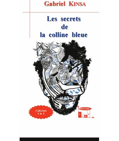 Les secrets de la colline bleue