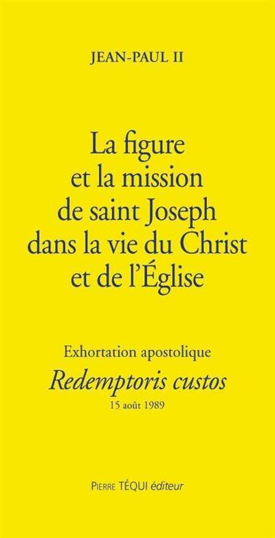 Redemptoris custos figure miss