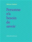 Personne n’a besoin de savoir