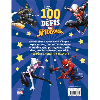 SPIDER-MAN - Les 100 défis MARVEL - Des jeux et activités pour les 6-8 ans