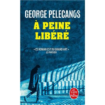 À peine libéré