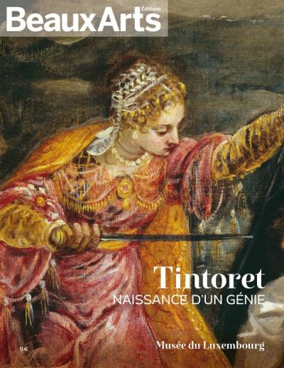 Le tintoret naissance d'un genie au musee du luxembourg