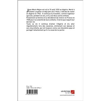 Ma vie en Algérie 1932-1968