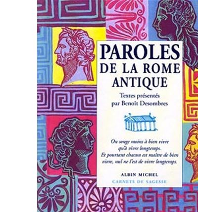 Paroles de la rome antique