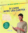 Je suis (enfin !) à l’aise avec les cartes