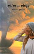 Prise au piège