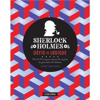 Sherlock Holmes : défis de logique