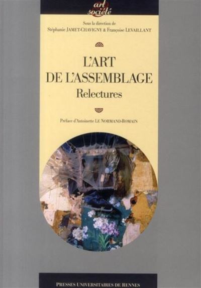 Retour sur l'art de l'assemblage