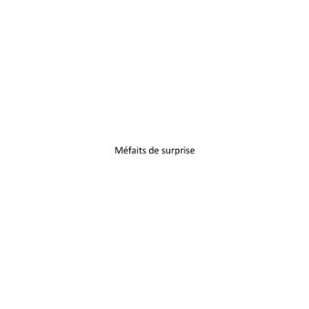 Méfaits de surprise