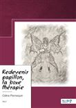 Redevenir papillon, la boxe thérapie