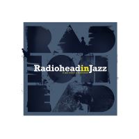 Radiohead in jazz