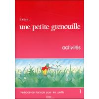 Il etait...UNE Petite grenouille 1livret d'activites
