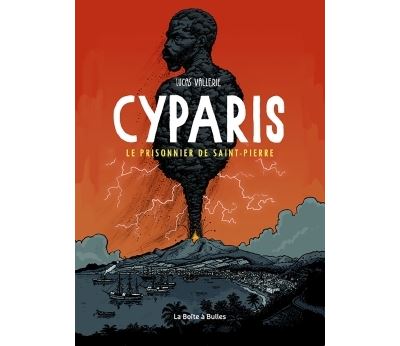 Cyparis, le prisonnier de Saint-Pierre