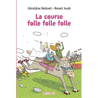 La course folle folle folle