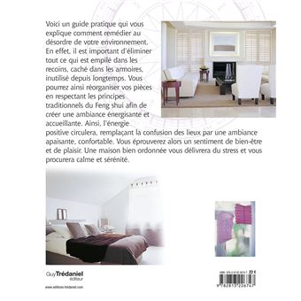 168 façons Feng Shui d'organiser votre maison