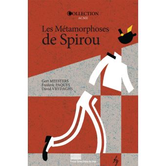 Spirou et FantasioLes métamorphoses de Spirou