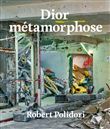 Dior métamorphose