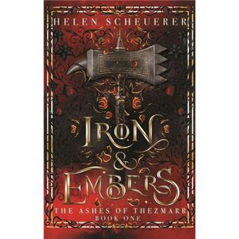 Iron and embers
