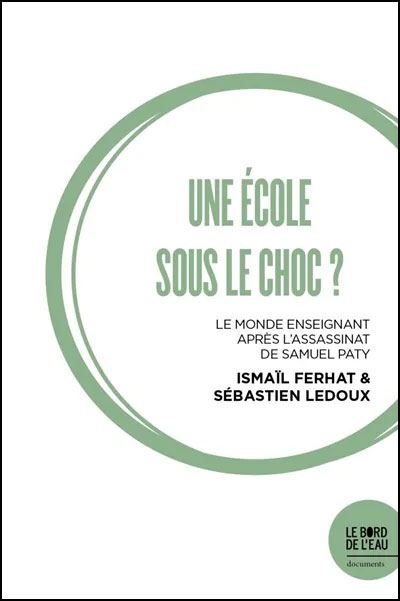 Une école sous le choc? - Sébastien Ledoux - broché