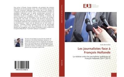 Les journalistes face a franþois hollande - la relation entr