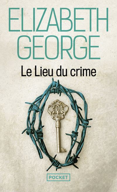 Le Lieu du crime - Elizabeth George - Poche