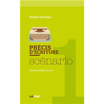 Précis d'écriture du scénario