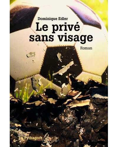 Le prive sans visage
