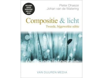 Focus op fotografie - Compositie en licht- 2de editie