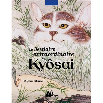 Le Bestiaire extraordinaire de Kyôsai