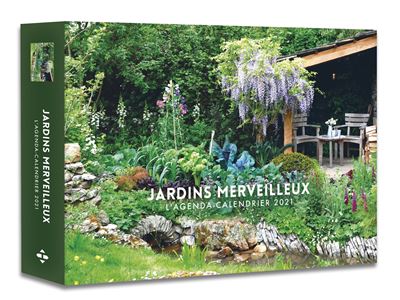 L'Agenda-calendrier Jardins merveilleux 2021