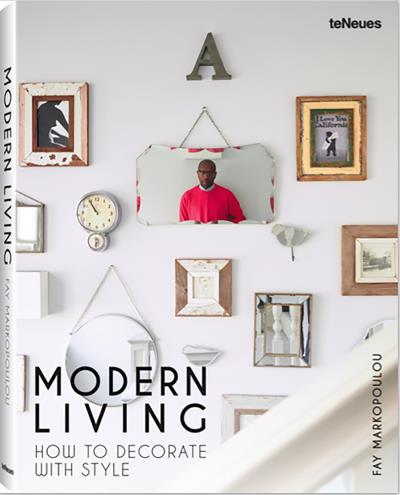 Modern living how to decorate with style