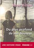 Du plus profond de ma douleur