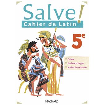 Salve ! Latin 5e (2022) - Cahier