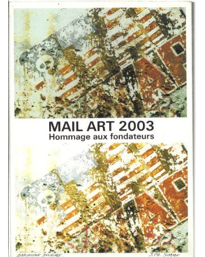 Mail et poem-art 2003